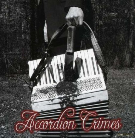 Accordion Crimes: Accordion Crimes [CD]