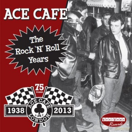 Ace Cafe: The Rock N Roll Years [CD]