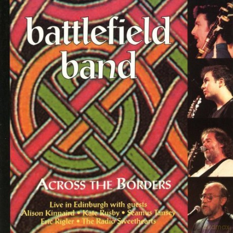 Battlefield Band: Across the Borders [CD]