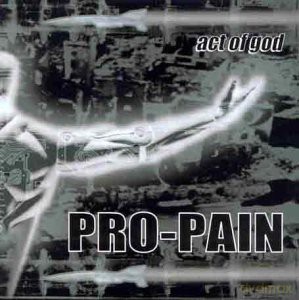 Pro Pain: Acts of God [CD]