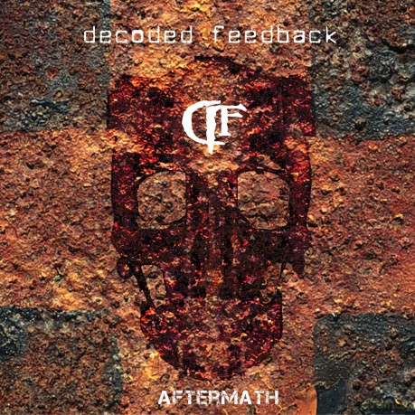 Decoded Feedback: Aftermath [CD]
