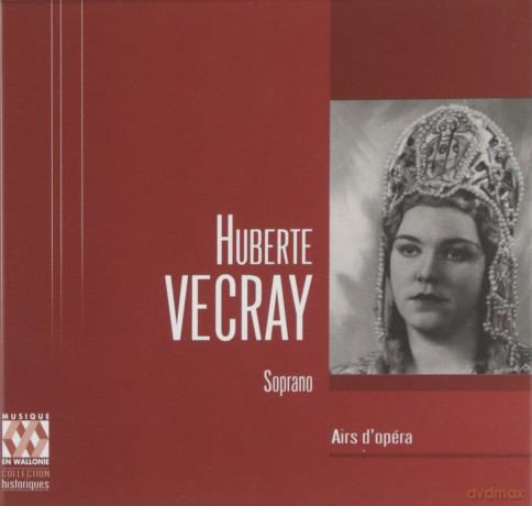Huberte Vecray: Airs d'opera [CD]