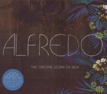 Alfredo Original Sound of Ibiza [2CD]