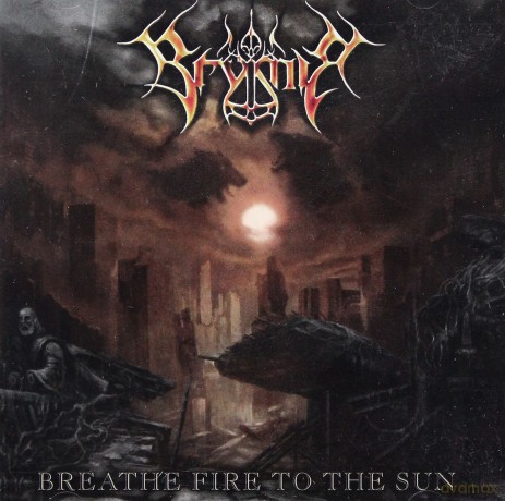 Brymir: Breathe Fire To The Sun [CD]