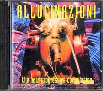 Allucinazioni-The Hard Progressive Compilation [CD]