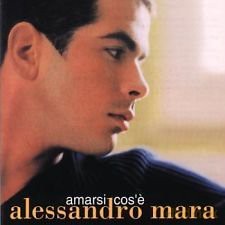 Alessandro Mara: Amarsi Cose [CD]