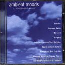Ambient Moods [CD]