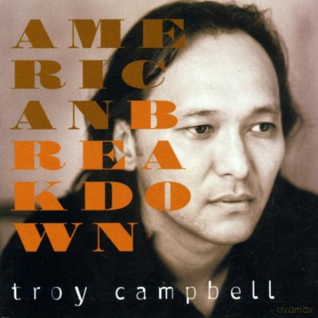 Troy Campbell: American Breakdown [CD]