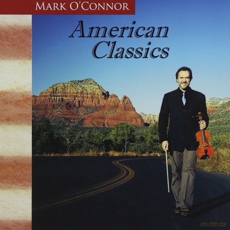 Mark O'Connor: American Classics [CD]