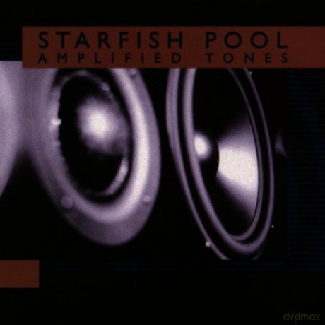 Starfish Pool: Amplified Tones [CD]