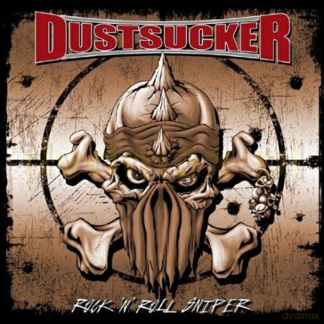 Dustsucker: Rock N Roll Sniper [CD]