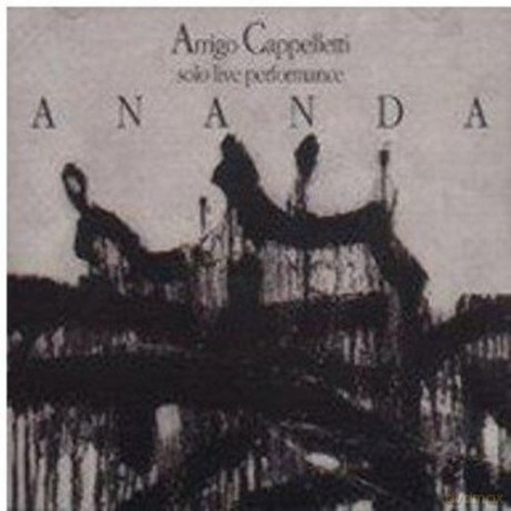Arrigo Cappelletti: Ananda [CD]