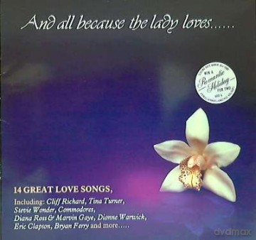 And All Because The Lady Loves [CD]