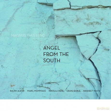 Magnus Thuelund: Angel From The South [CD]
