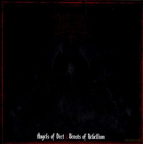 Darkmoon Warrior: Angels Of Dirt-Beasts Of Rebellion [CD]