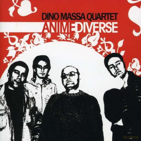 Dino Massa Quartet: Anime Diverse [CD]