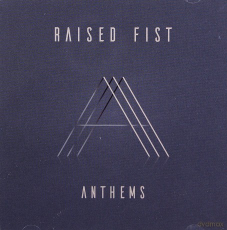 Raised Fist: Anthems [CD]
