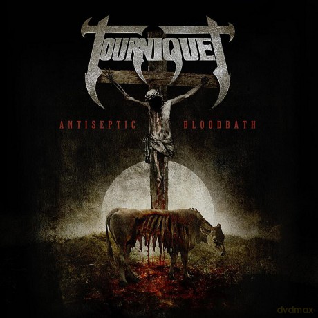 Tourniquet: Antiseptic Bloodbath [CD]
