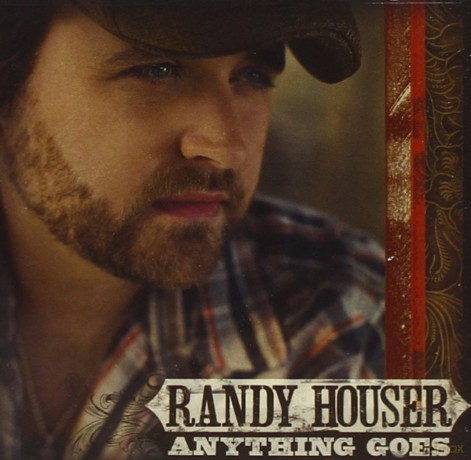 Randy Houser: Anything Goes [CD]