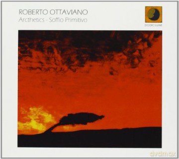 Roberto Ottaviano: Arcthetics - Soffio Primo [CD]