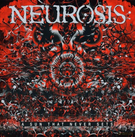 Neurosis: A Sun That Never Sets [CD]