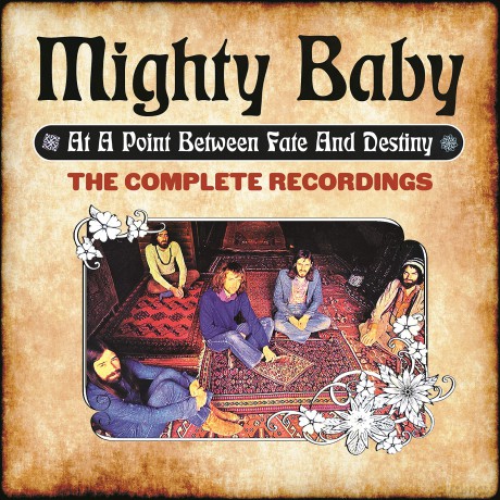 Mighty Baby: At A Point Between Fate And Destiny ~ The Complete Recordings [6CD]