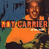 Roy Carrier: At His Best [CD]