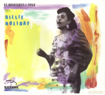Billie Holiday: At Monterrey 1958 [CD]
