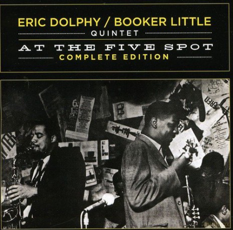 Eric Dolphy: At the Five Spot - Complete Edition [2CD]