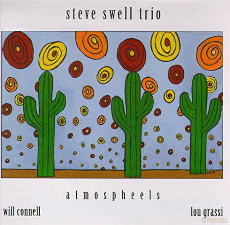 Steve Swell Trio: Atmospheels [CD]
