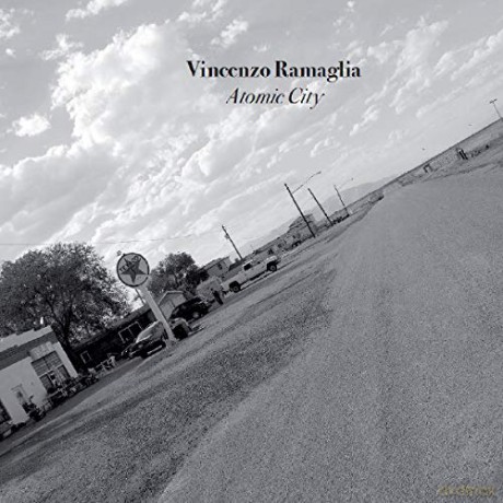 Vincenzo Ramaglia: Atomic City [CD]