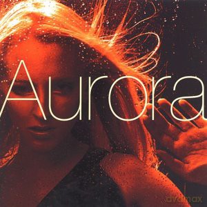 Aurora: Aurora [CD]