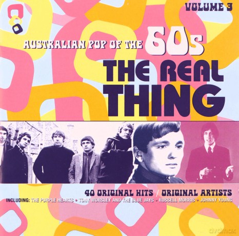 Australian Pop of the 60s 3: Real Thing [2CD]