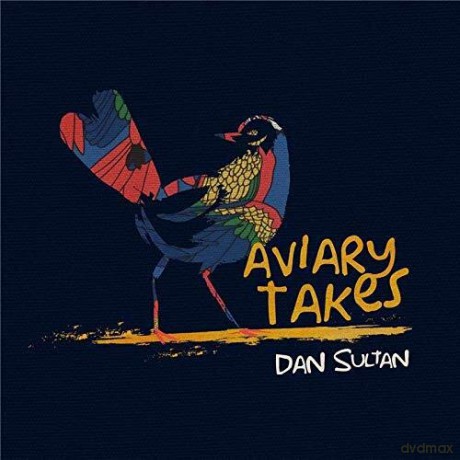 Dan Sultan: Aviary Takes [CD]