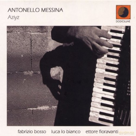 Antonello Messina: Aziyz [CD]