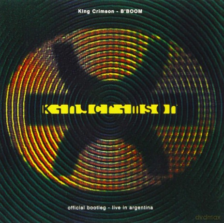 King Crimson: B`Boom - Official Bootleg Livegentina [CD]