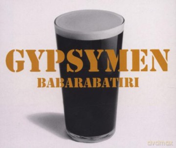 Gypsymen: Babarabatiri [CD]