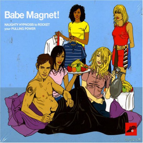 Babe Magnet! [CD]