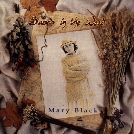 Mary Black: Babes In The Wood [CD]