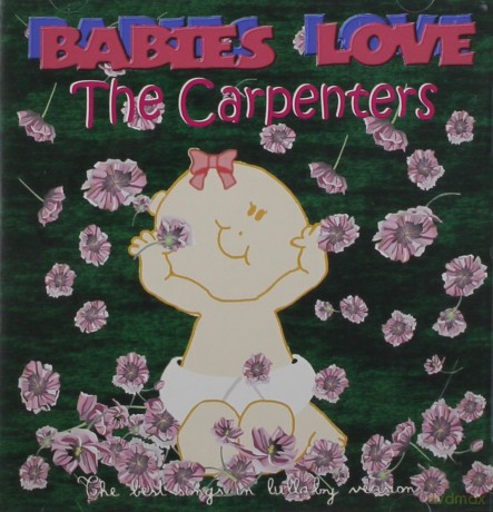 Judson Mancebo: Babies Love-The Carpenters [CD]