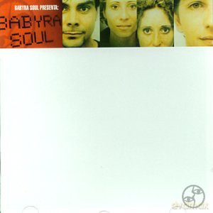 Babyra Soul: Babyra Soul [CD]