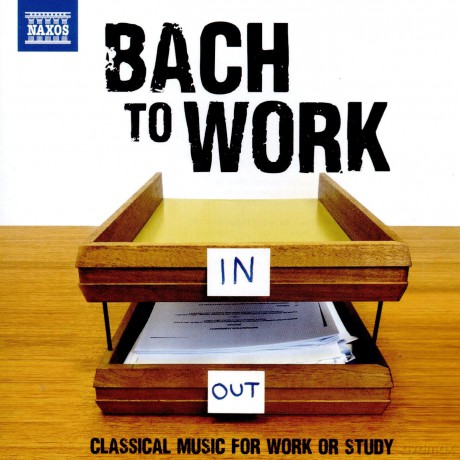 J.S. Bach: Bach To Work [CD]
