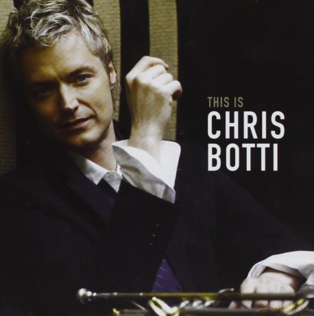 Chris Botti: This Is Chris Botti (PL) [CD]