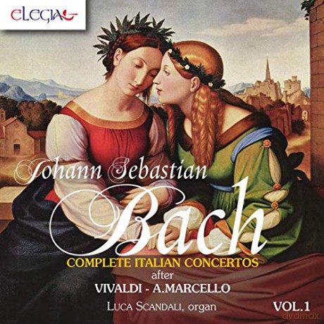 Luca Scandali: Bach: Complete Italian Concertos Vol.1 [CD]