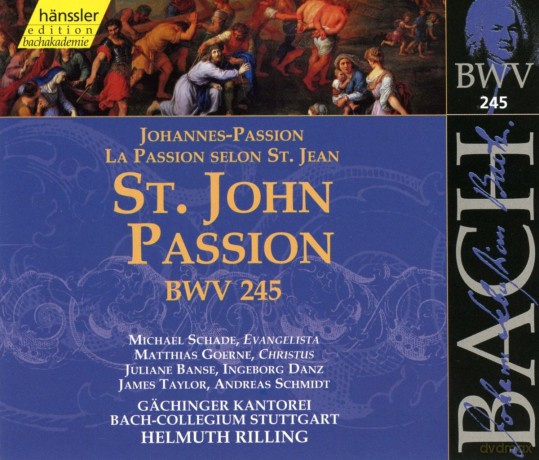 Johann Sebastian Bach: Bach: St John Passion, Bwv 245 /rilling [2CD]