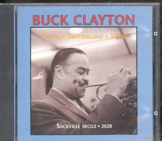Buck Clayton: Baden Swittzerland 1996 [CD]