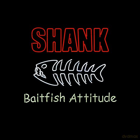 Shank: Baitfish Attitude - Shank [CD]