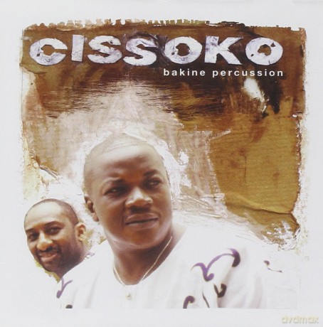 Cissoko: Bakine Percussion [CD]