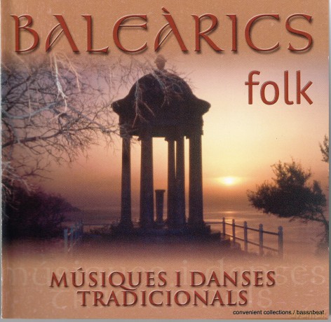 Balearics Folk - Musiques I Danses Tradicionals [CD]