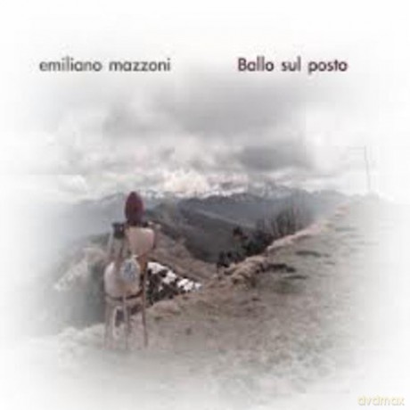 Emiliano Mazzoni: Ballo Sul Posto [CD]